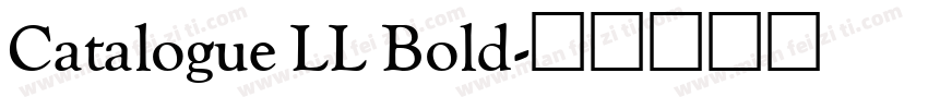 Catalogue LL Bold字体转换